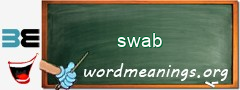 WordMeaning blackboard for swab